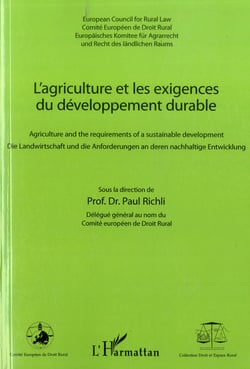 L'agriculture et les exigences du développement durable - agriculture and the requirements of a sustainable development