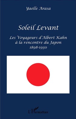 Soleil levant - les voyageurs d'Albert Kahn à la rencontre du Japon 1898-1930