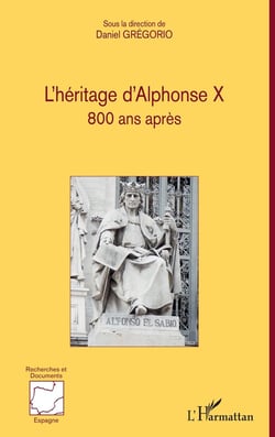 L'héritage d'Alphonse X 800 ans après