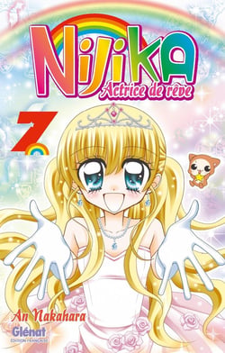 Nijika actrice de rêve Tome 7