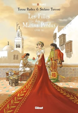 Les Filles des marins perdus - Tome 03