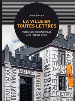La ville en toutes lettres - installations typographiques dans l'espace public