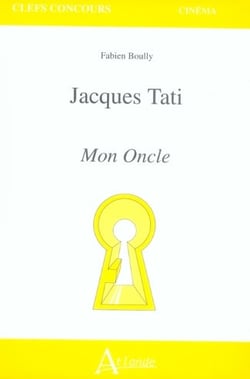 Jacques Tati : Mon oncle