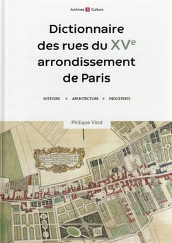 Dictionnaire des rues du XVe arrondissement de Paris