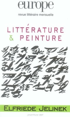Revue Europe n.933 : littérature et peinture - Elfriede Jelinek
