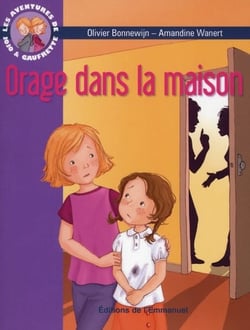 Les aventures de Jojo et Gaufrette t.4 - orage dans la maison
