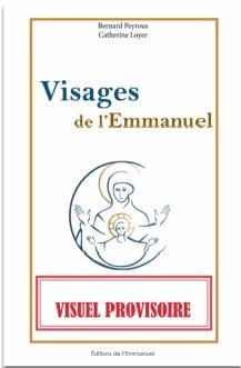 Visages de l'Emmanuel