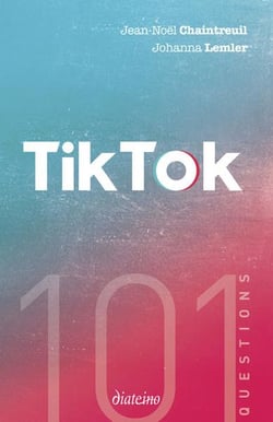 101 questions sur Tiktok