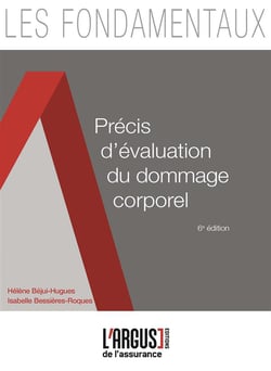 Précis d'évaluation du dommage corporel (6e édition)