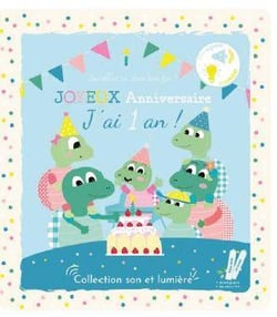 Joyeux anniversaire : j'ai un an !