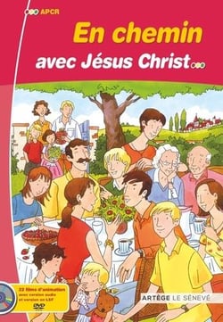 En chemin avec jésus christ