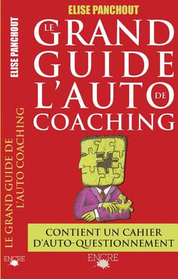 Le grand guide de l'auto-coaching