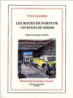 Les roues de fortune, les roues de misère