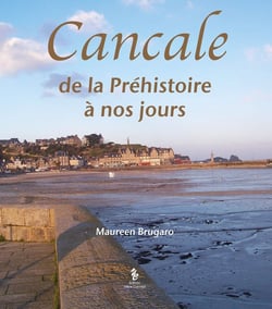 Cancale : de la préhistoire à nos jours