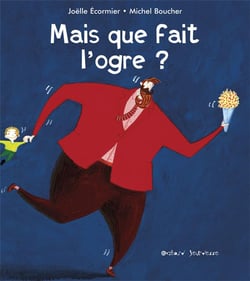 Mais que fait l'ogre ?