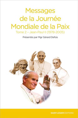 Messages de la paix t.2 - Jean Paul II
