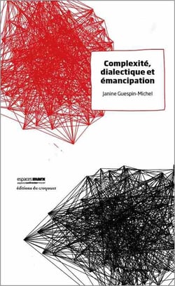 Complexité dialectique et émancipation