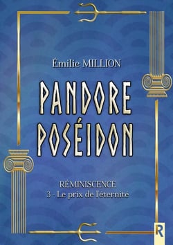 Réminiscence Tome 3 : le prix de l'éternité
