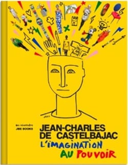 Jean-Charles de Castelbajac : L'imagination au pouvoir