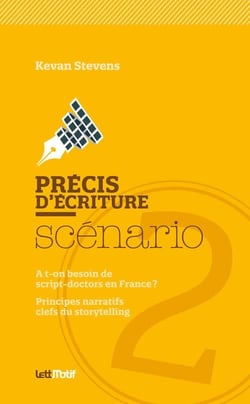 Précis d'écriture du scénario Tome 2