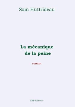 La mécanique de la peine