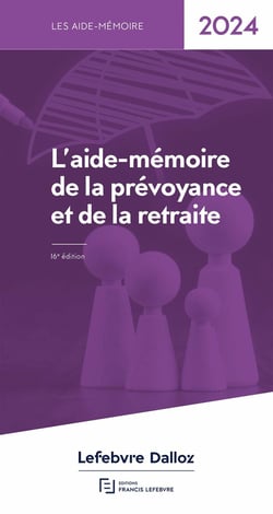Aide Mémoire Prévoyance Retraite 2024