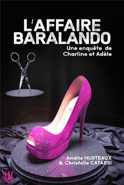 Les aventures de charline et adele - t01 - l'affaire baralando - une enquete de charline et adele