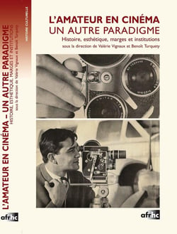 Amateur en cinéma. Un autre paradigme