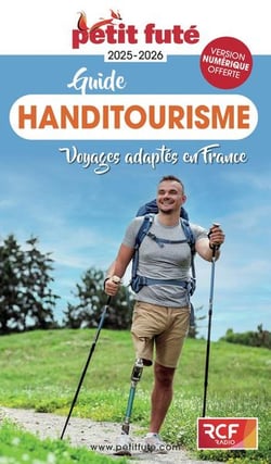 Guide handitourisme, voyages adaptés en France (édition 2025/2026)