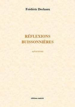 Réflexions buissonnières - aphorismes