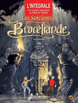 L'INTÉGRALE - VICK ET VICKY - LES SORCIÈRES DE BROCÉLIANDE
