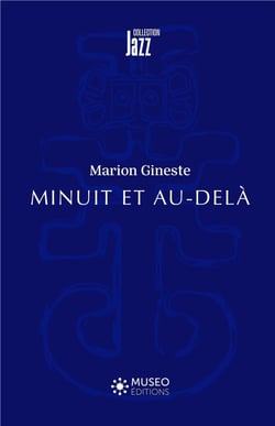 Minuit et au-delà