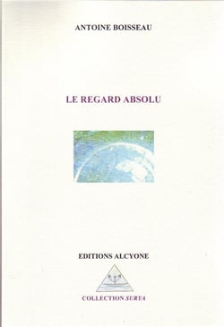 Le regard absolu