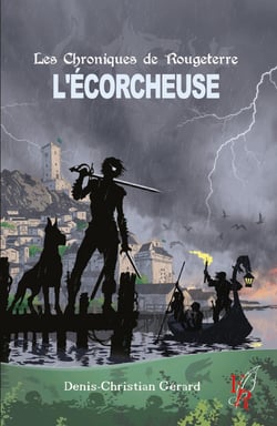 Les chroniques de Rougeterre : L'écorcheuse