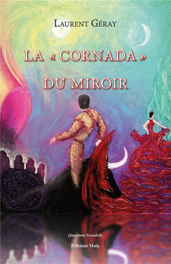La "cornada" du miroir