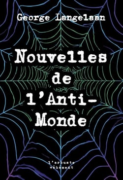 Nouvelles de l'anti-monde