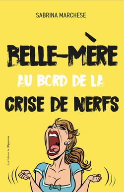 Belle-mère au bord de la crise de nerfs
