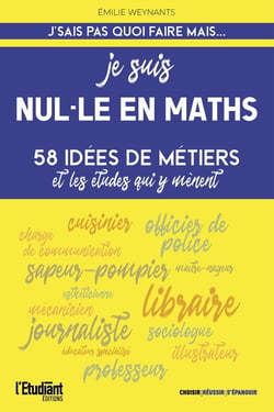 Je suis nul.le en maths