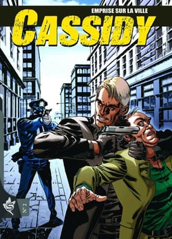 Cassidy Tome 2 : Emprise sur la ville