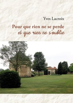 Pour que rien ne se perde et que rien ne s'oublie