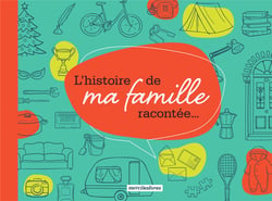 L'histoire de ma famille racontée