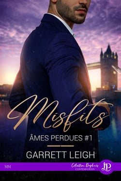 Âmes perdues Tome 1 : misfists