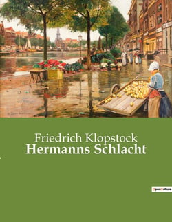 Hermanns Schlacht : Der Kampf um Freiheit und Verrat im alten Germanien