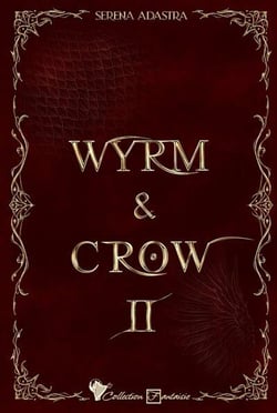 Wyrm & Crow Tome 2