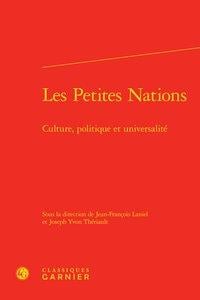 Les petites nations - culture, politique et universalité