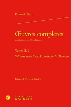 Oeuvres complètes t.2.2 : solitaire second, ou, discours de la musique