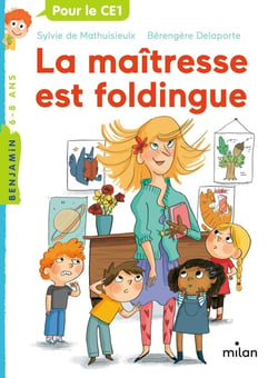 La maîtresse Tome 1 : la maîtresse est foldingue