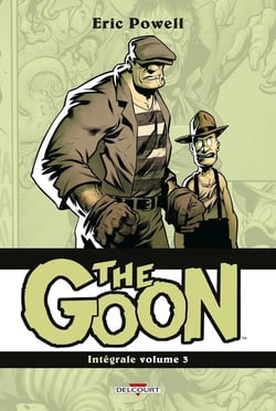 The goon : Intégrale vol.3 : Tomes 7 à 9