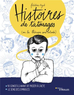 Histoires de tatouages : ou la thérapie sous-cutanée