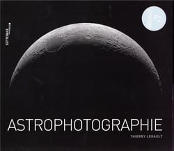 Astrophotographie (4e édition)